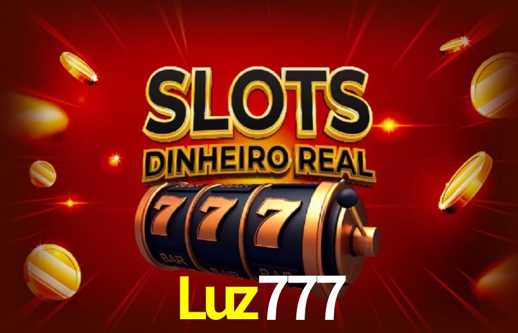 Luz777: Seu Cassino Premiado com Pagamentos Rápidos